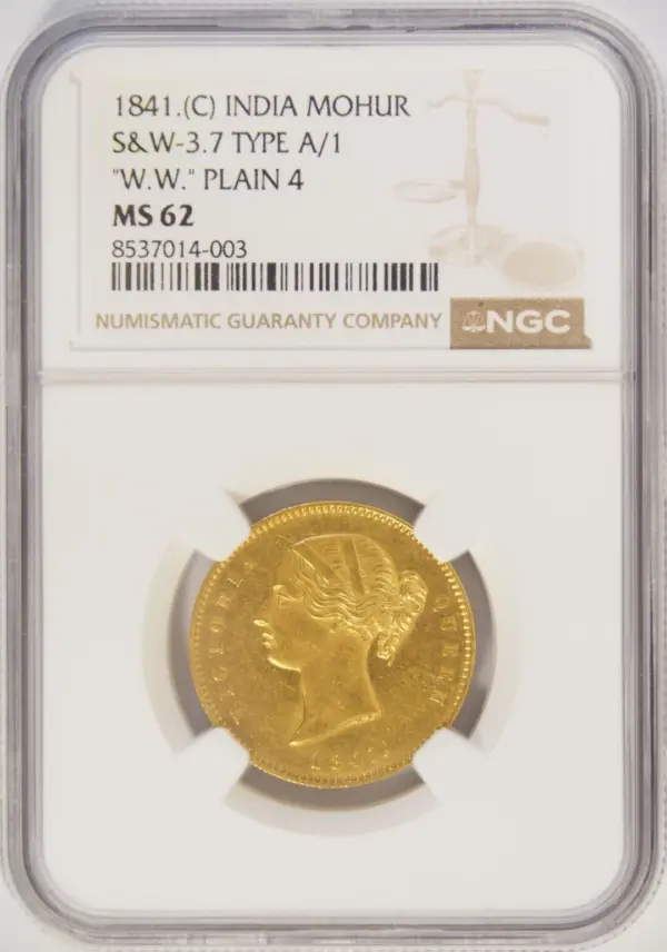1841年カルカッタ発行 モハール金貨 NGC MS62 S&W 3.7 TYPE A/1 