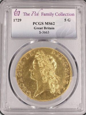 1729年ジョージ2世5ギニー金貨 PCGS MS62 Pehコレクション